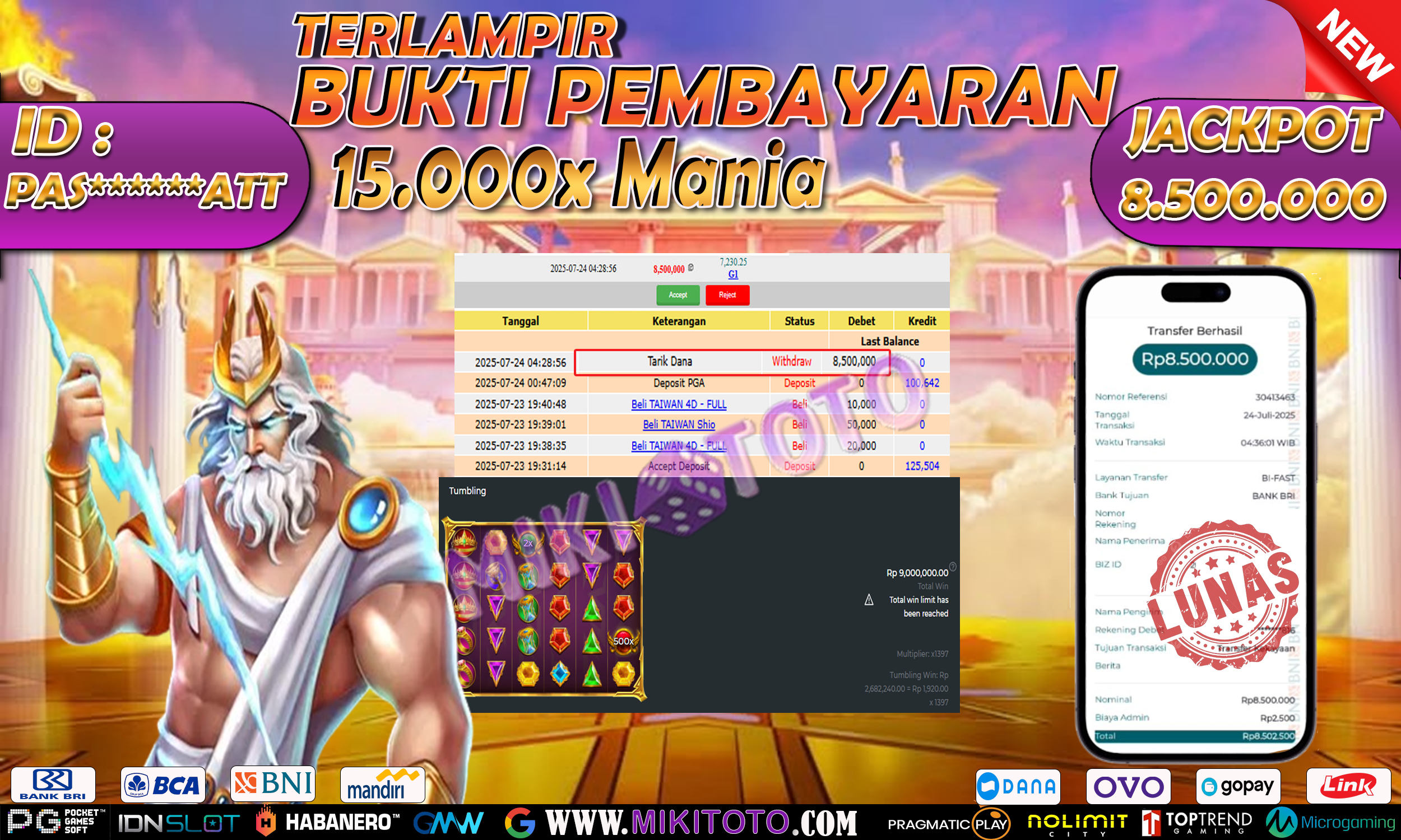 MIKITOTO Bukti Jackpot Slot 15.000 x Mania